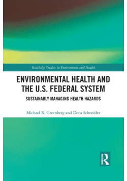 Environmental Health and the U.S. Federal System