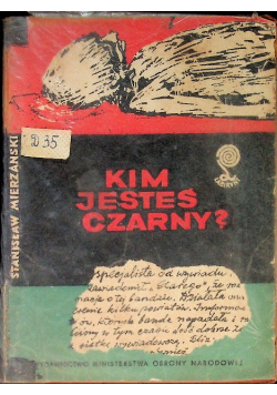 Kim jesteś czarny
