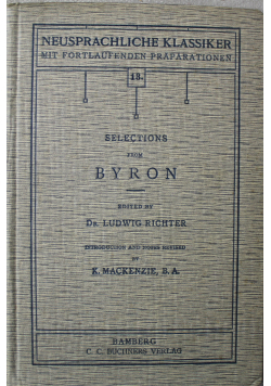 Neusprachliche klassiker mit Fortlaufenden Praparationen 13 Selectios from Byron 1914 r.