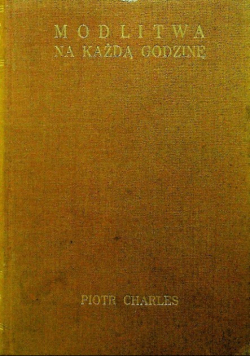 Modlitwa na każdą godzinę 1931 r.