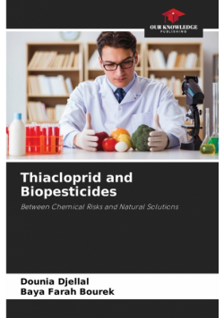 Thiacloprid and Biopesticides