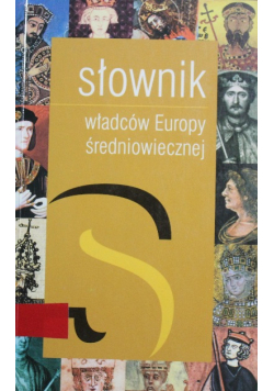 Słownik władców Europy średniowiecznej