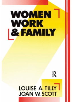 Women, Work and Family