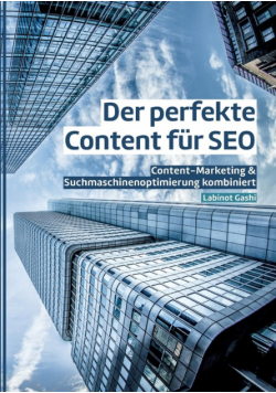 Der perfekte Content für SEO
