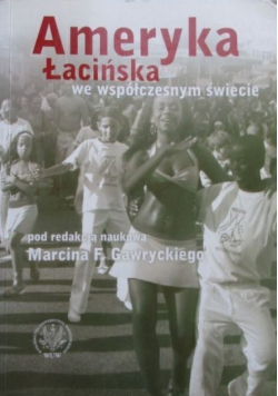 Ameryka Łacińska we współczesnym świecie