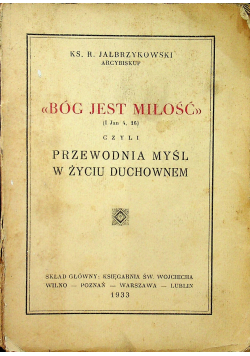 Bóg jest miłość 1933 r.