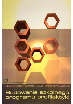 Budowanie szkolnego programu profilaktyki