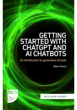 Getting Started with ChatGPT and AI Chatbots