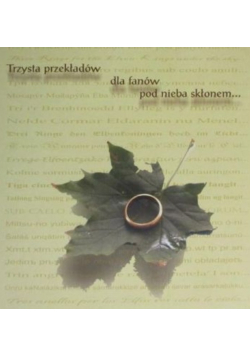 Trzysta przekładów dla fanów pod nieba skłonem