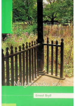 Na ganeczku snu
