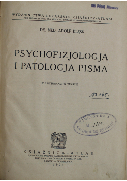 Psychofizjologja i patologja pisma 1924 r.