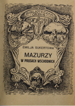Mazurzy w Prusach Wschodnich 1927 r.