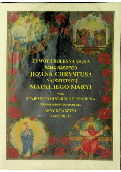 Żywot i bolesna Pana Naszego Jezusa Chrystusa Tom 2