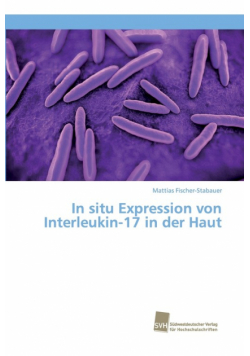 In situ Expression von Interleukin-17 in der Haut