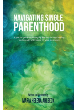 Navigating Single Parenthood
