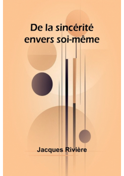 De la sincérité envers soi-même