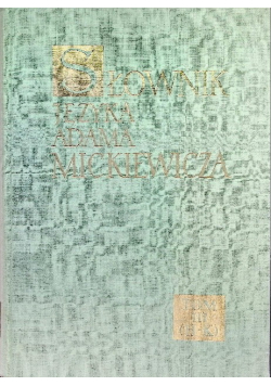 Słownik języka Adama Mickiewicza, Tom 3