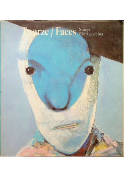 Twarze / Faces