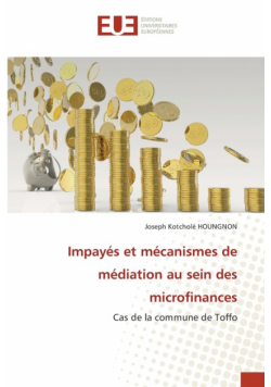 Impayés et mécanismes de médiation au sein des microfinances