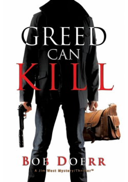 Greed Can Kill