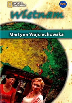 Martyna Wojciechowska  Wietnam