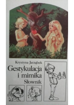 Gestykulacja i mimika Słownik