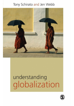 Understanding Globalization (First Edition)
