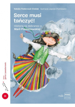 Serce musi tańczyć