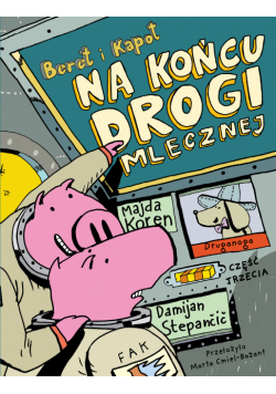 Na końcu Drogi Mlecznej. Beret i Kapot
