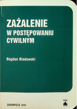Zażalenia w postępowaniu cywilnym