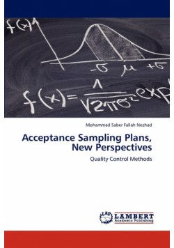 Acceptance Sampling Plans, New Perspectives