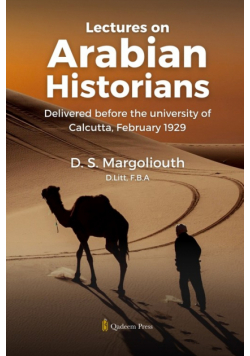 Lectures on Arabian Historians