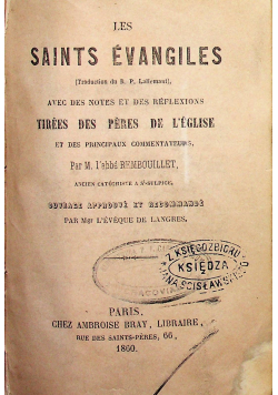 Les Saints Evagiles 1860 r