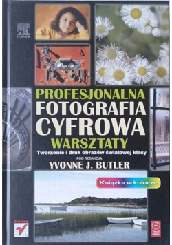 Profesjonalna fotografia cyfrowa warsztaty
