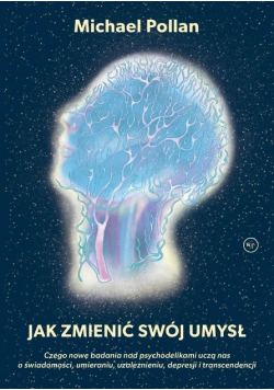 Jak zmienić swój umysł