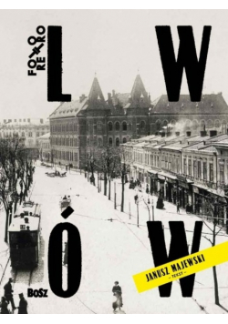 Lwów w starej fotografii
