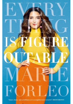 Everything is Figureoutable