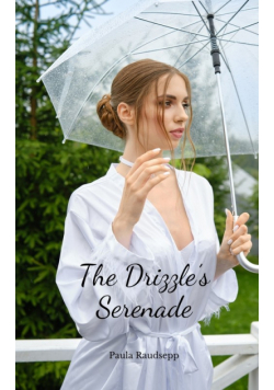 The Drizzle's Serenade