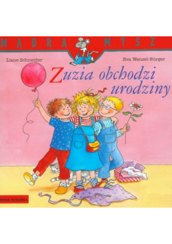 Zuzia obchodzi urodziny