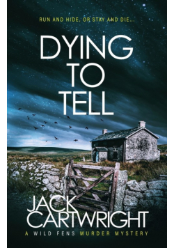 Dying To Tell
