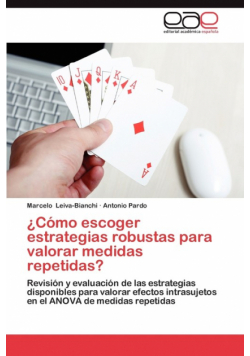 Como Escoger Estrategias Robustas Para Valorar Medidas Repetidas?
