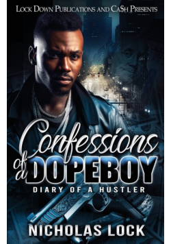 Confessions Of A Dopeboy