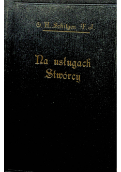 Na usługach Stwórcy 1927 r