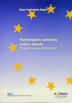 Psychologiczne podstawy wyboru zawodu