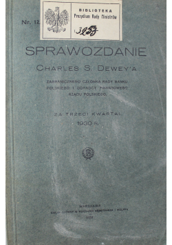 Sprawozdanie Charles'a S. Dewey'a nr 12 za trzeci kwartał 1930 r., 1930 r.