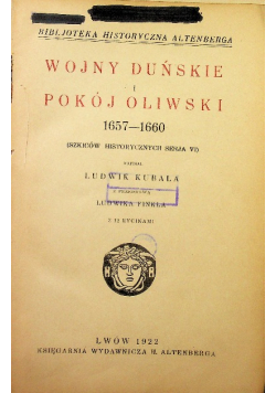 Wojny Duńskie i Pokój Oliwski 1657 - 1660 1922 r.