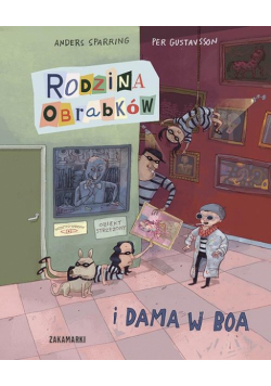 Rodzina Obrabków i dama w boa