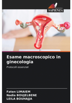 Esame macroscopico in ginecologia