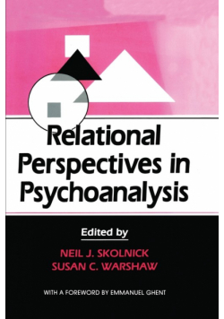 Relational Perspectives in Psychoanalysis