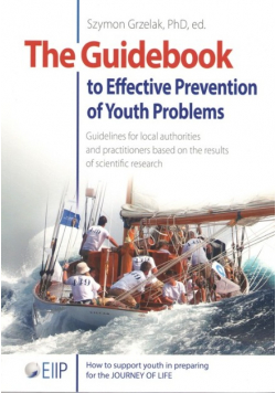 The Guidebook to Effective Preventtion of Youth Problems